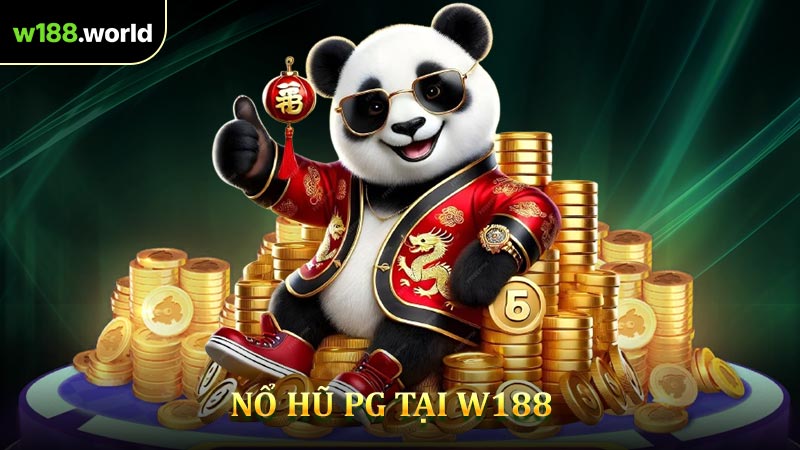 Nổ Hũ PG - Săn Thưởng Thông Minh Dễ Dàng Trúng Hũ